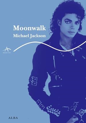 MOONWALK | 9788484285557 | JACKSON, MICHAEL | Llibreria Drac - Llibreria d'Olot | Comprar llibres en català i castellà online