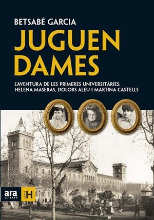 JUGUEN DAMES | 9788492552924 | GARCIA, BETSABE | Llibreria Drac - Librería de Olot | Comprar libros en catalán y castellano online