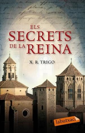 SECRETS DE LA REINA, ELS | 9788499300085 | TRIGO, X.R. | Llibreria Drac - Llibreria d'Olot | Comprar llibres en català i castellà online