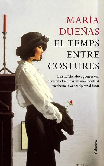 TEMPS ENTRE COSTURES, EL | 9788466413091 | DUEÑAS, MARIA | Llibreria Drac - Llibreria d'Olot | Comprar llibres en català i castellà online