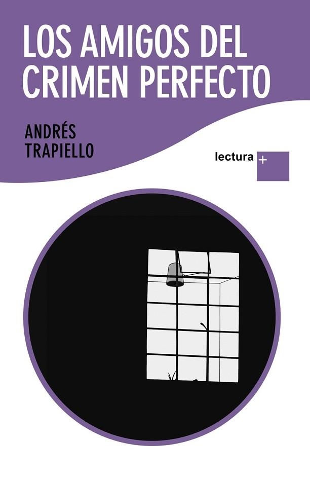 AMIGOS DEL CRIMEN PERFECTO, LOS | 9788423343171 | TRAPIELLO, ANDRES | Llibreria Drac - Librería de Olot | Comprar libros en catalán y castellano online