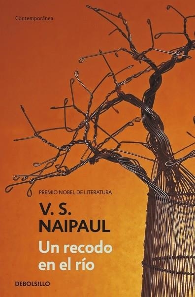 RECODO EN EL RIO, UN | 9788499084992 | NAIPAUL, V.S. | Llibreria Drac - Llibreria d'Olot | Comprar llibres en català i castellà online