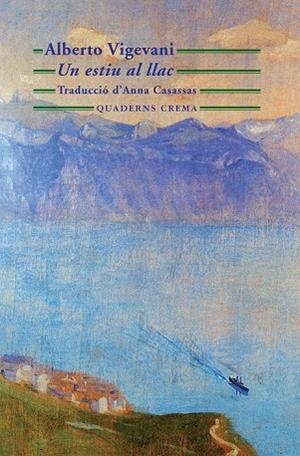 ESTIU AL LLAC, UN | 9788477274674 | VIGEVANI, ALBERTO | Llibreria Drac - Librería de Olot | Comprar libros en catalán y castellano online