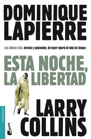 ESTA NOCHE LA LIBERTAD | 9788408095835 | LAPIERRE, DOMINIQUE | Llibreria Drac - Llibreria d'Olot | Comprar llibres en català i castellà online