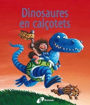 DINOSAURES EN CALÇOTETS | 9788499060002 | VV.AA. | Llibreria Drac - Llibreria d'Olot | Comprar llibres en català i castellà online