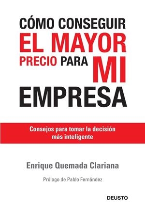 COMO CONSEGUIR EL MAYOR PRECIO PARA MI EMPRESA | 9788423427109 | QUEMADA, ENRIQUE | Llibreria Drac - Llibreria d'Olot | Comprar llibres en català i castellà online