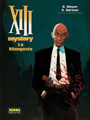 XIII MYSTERY 1 LA MANGOSTA | 9788467903126 | DORISON, XAVIER / MEYER, RALPH | Llibreria Drac - Llibreria d'Olot | Comprar llibres en català i castellà online