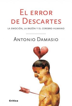 ERROR DE DESCARTES, EL | 9788498921663 | DAMASIO, ANATOMIA | Llibreria Drac - Llibreria d'Olot | Comprar llibres en català i castellà online