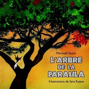 ARBRE DE LA PARAULA (+ CD), L' | 9788493817541 | SEUBA, MERITXELL | Llibreria Drac - Llibreria d'Olot | Comprar llibres en català i castellà online