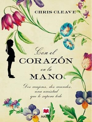 CON EL CORAZON EN LA MANO | 9788415120018 | CLEAVE, CHRIS | Llibreria Drac - Librería de Olot | Comprar libros en catalán y castellano online