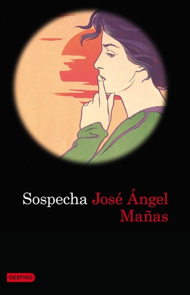 SOSPECHA | 9788423343386 | MAÑAS, JOSE ANGEL | Llibreria Drac - Librería de Olot | Comprar libros en catalán y castellano online