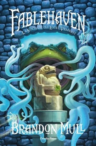 FABLEHAVEN. LA SOCIETAT DE L'ESTEL VESPERTI | 9788499321479 | MULL, BRANDON | Llibreria Drac - Llibreria d'Olot | Comprar llibres en català i castellà online