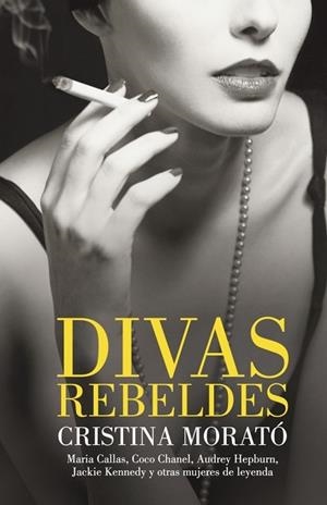 DIVAS REBELDES | 9788401390807 | MORATO, CRISTINA | Llibreria Drac - Llibreria d'Olot | Comprar llibres en català i castellà online