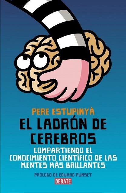 LADRON DE CEREBROS, EL | 9788483068892 | ESTUPINYA, PERE | Llibreria Drac - Librería de Olot | Comprar libros en catalán y castellano online