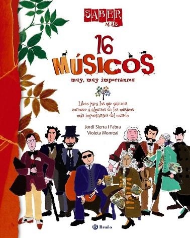 16 MUSICOS MUY MUY IMPORTANTES | 9788421685020 | SIERRA I FABRA, JORDI | Llibreria Drac - Llibreria d'Olot | Comprar llibres en català i castellà online