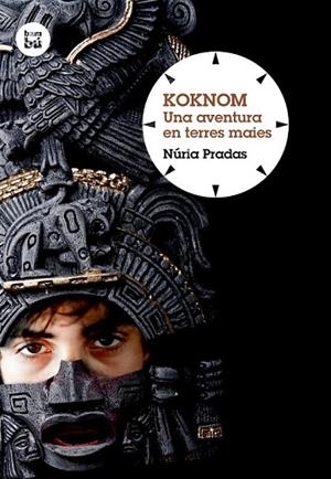 KOKNOM. UNA AVENTURA EN TERRES MAIES | 9788483432044 | PRADAS, NURIA | Llibreria Drac - Llibreria d'Olot | Comprar llibres en català i castellà online