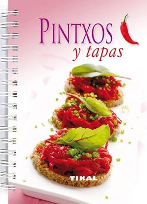 PINTXOS Y TAPAS | 9788499280578 | VARIOS AUTORES | Llibreria Drac - Librería de Olot | Comprar libros en catalán y castellano online