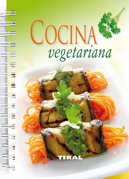 COCINA VEGETARIANA | 9788499280592 | VARIOS AUTORES | Llibreria Drac - Llibreria d'Olot | Comprar llibres en català i castellà online