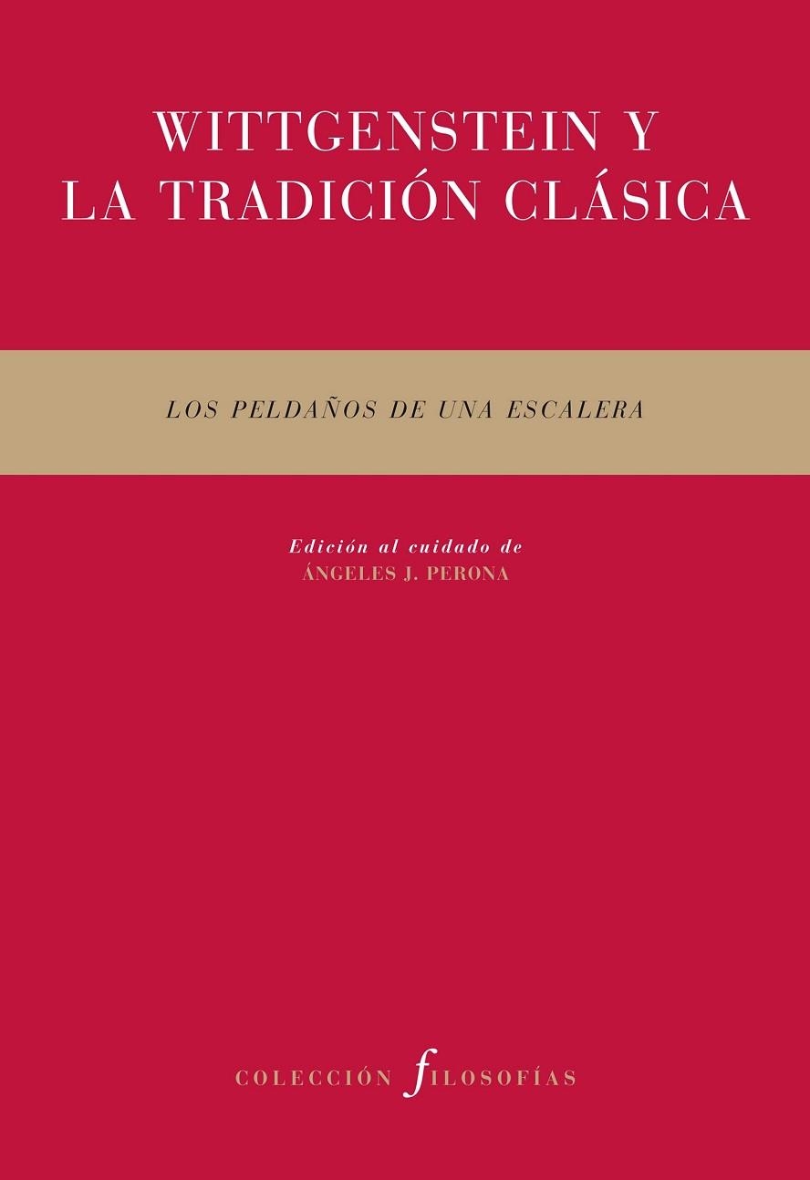 WITTGENSTEIN Y LA TRADICION CLASICA | 9788492913619 | AA.VV | Llibreria Drac - Llibreria d'Olot | Comprar llibres en català i castellà online