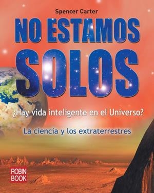 NO ESTAMOS SOLOS | 9788499170657 | CARTER, SPENCER | Llibreria Drac - Librería de Olot | Comprar libros en catalán y castellano online