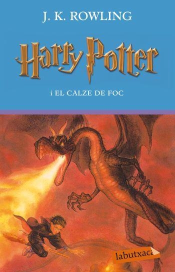 HARRY POTTER I EL CALZE DE FOC  (VOL 4 ) | 9788499301792 | ROWLING, J.K. | Llibreria Drac - Llibreria d'Olot | Comprar llibres en català i castellà online