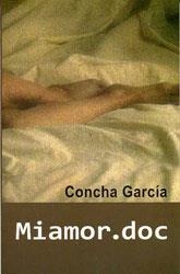 MIAMOR.DOC | 9788492813001 | GARCIA, CONCHA | Llibreria Drac - Llibreria d'Olot | Comprar llibres en català i castellà online