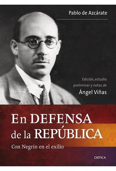 EN DEFENSA DE LA REPUBLICA | 9788498921403 | VIÑAS MARTIN, ANGEL | Llibreria Drac - Librería de Olot | Comprar libros en catalán y castellano online