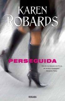 PERSEGUIDA | 9788466644495 | ROBARDS, KAREN | Llibreria Drac - Llibreria d'Olot | Comprar llibres en català i castellà online