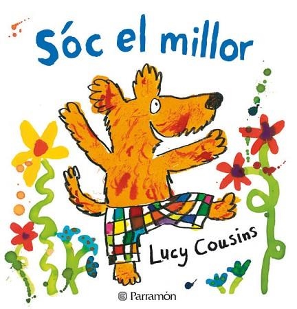 SOC EL MILLOR | 9788434236806 | COUSINS, LUCY | Llibreria Drac - Librería de Olot | Comprar libros en catalán y castellano online