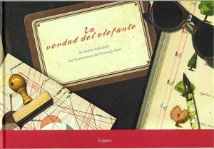 VERDAD DEL ELEFANTE, LA | 9788496646353 | BALTSCHEIT, MARTIN | Llibreria Drac - Llibreria d'Olot | Comprar llibres en català i castellà online