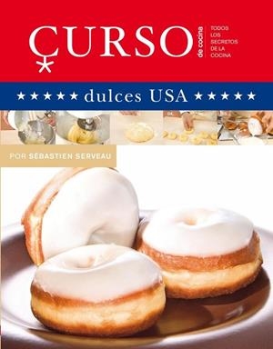 DULCES USA | 9788496669581 | SERVEAU, SEBASTIEN | Llibreria Drac - Llibreria d'Olot | Comprar llibres en català i castellà online