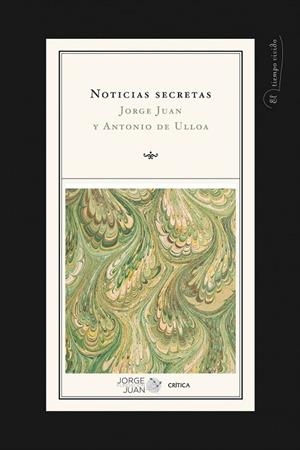 NOTICIAS SECRETAS | 9788498921281 | JUAN, JORGE / ULLOA, ANTONIO | Llibreria Drac - Llibreria d'Olot | Comprar llibres en català i castellà online