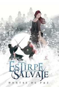 ESTIRPE SALVAJE | 9788467029130 | PAZ, MONTSE DE | Llibreria Drac - Llibreria d'Olot | Comprar llibres en català i castellà online