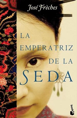 EMPERATRIZ DE LA SEDA, LA | 9788427036574 | FRECHES, JOSE | Llibreria Drac - Librería de Olot | Comprar libros en catalán y castellano online