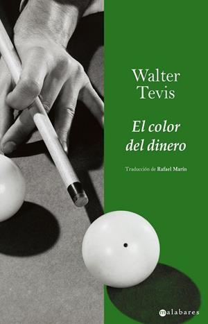 COLOR DEL DINERO, EL | 9788415157014 | TEVIS, WALTER | Llibreria Drac - Llibreria d'Olot | Comprar llibres en català i castellà online