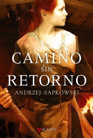 CAMINO SIN RETORNO | 9788498890525 | SAPKOWSKI, ANDRZEJ | Llibreria Drac - Llibreria d'Olot | Comprar llibres en català i castellà online