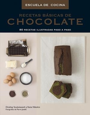 RECETAS BASICAS DE CHOCOLATE | 9788425345470 | SOUKISISAVANAH, ORATHAY;NIKOLCIC, VANIA | Llibreria Drac - Llibreria d'Olot | Comprar llibres en català i castellà online