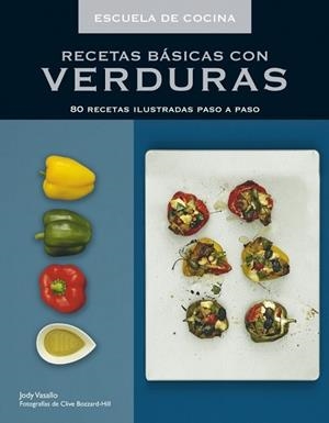 RECETAS BASICAS CON VERDURAS | 9788425345487 | VASSALLO, JODY | Llibreria Drac - Llibreria d'Olot | Comprar llibres en català i castellà online