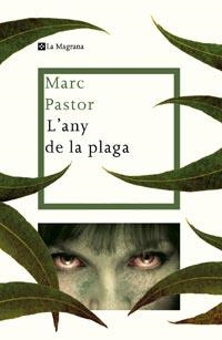 ANY DE LA PLAGA, L' | 9788482649887 | PASTOR, MARC | Llibreria Drac - Llibreria d'Olot | Comprar llibres en català i castellà online