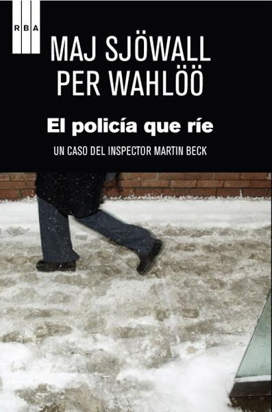 POLICIA QUE RIE, EL | 9788498678796 | SJOWALL, MAJ; WAHLOO, PER | Llibreria Drac - Librería de Olot | Comprar libros en catalán y castellano online