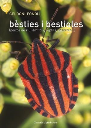 BESTIES I BESTIOLES | 9788497917568 | FONOLL, CELDONI | Llibreria Drac - Llibreria d'Olot | Comprar llibres en català i castellà online