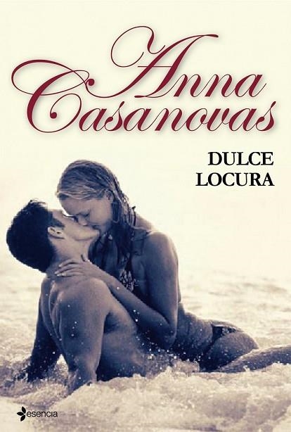 DULCE LOCURA | 9788408095125 | CASANOVAS, ANNA | Llibreria Drac - Llibreria d'Olot | Comprar llibres en català i castellà online