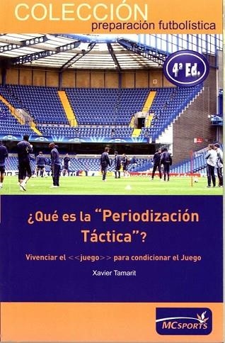 QUE ES LA PERIODIZACION TACTICA (FUTBOL) | 9788461199303 | TAMARIT GIMENO, XAVIER | Llibreria Drac - Llibreria d'Olot | Comprar llibres en català i castellà online