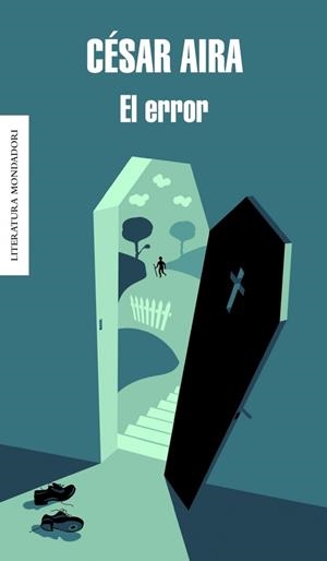 ERROR, EL | 9788439723219 | AIRA, CESAR | Llibreria Drac - Llibreria d'Olot | Comprar llibres en català i castellà online