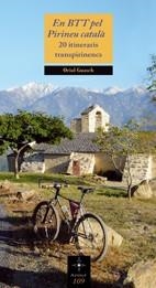 EN BTT PEL PIRINEU CATALA. 20 ITINERARIS TRANSPIRINENCS | 9788497914918 | GUASCH, ORIOL | Llibreria Drac - Llibreria d'Olot | Comprar llibres en català i castellà online