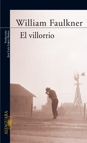 VILLORRIO, EL | 9788420406756 | FAULKNER, WILLIAM | Llibreria Drac - Llibreria d'Olot | Comprar llibres en català i castellà online