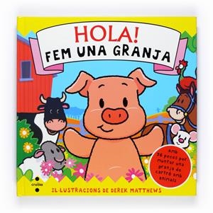 HOLA FEM UNA GRANJA (CONSTRUCCIO) | 9788466125956 | VV.AA. | Llibreria Drac - Llibreria d'Olot | Comprar llibres en català i castellà online