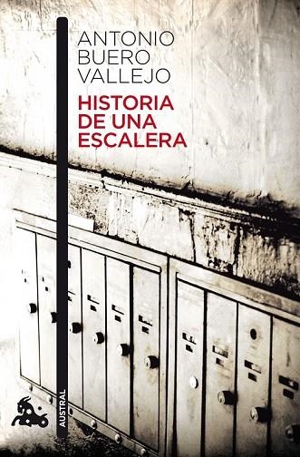 HISTORIA DE UNA ESCALERA | 9788467033281 | BUERO VALLEJO, ANTONIO | Llibreria Drac - Librería de Olot | Comprar libros en catalán y castellano online