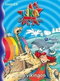 KIKA SUPERBRUJA Y LOS VIKINGOS | 9788421696033 | KNISTER | Llibreria Drac - Llibreria d'Olot | Comprar llibres en català i castellà online