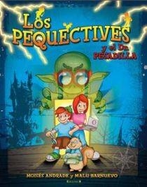 PEQUECTIVES Y EL DOCTOR PESADILLA, LOS | 9788466645362 | ANDRADE, MOISES | Llibreria Drac - Llibreria d'Olot | Comprar llibres en català i castellà online